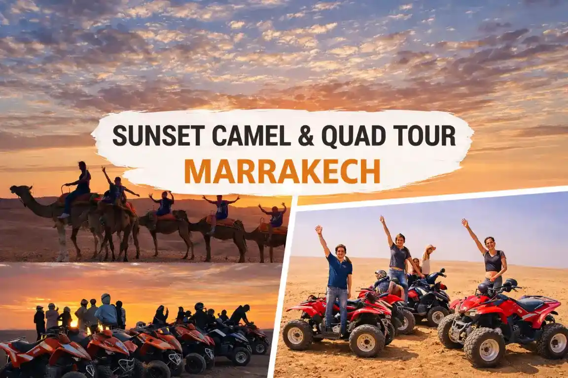 Sunset Camel and Quad Tour Marrakech